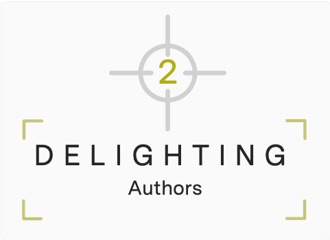 Focus 2: Delighting authors